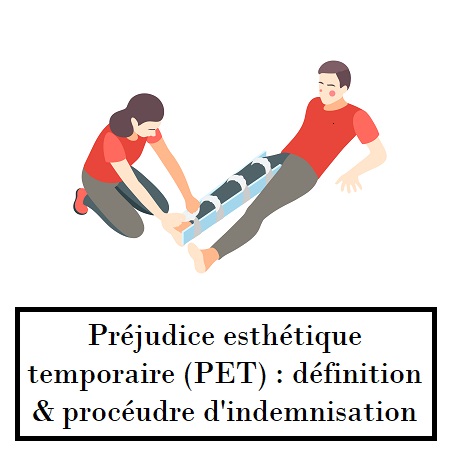 Préjudice esthétique temporaire