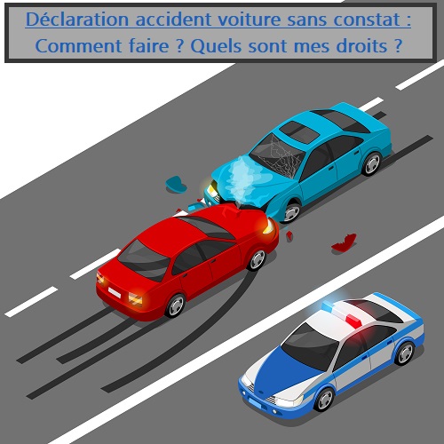 Déclaration accident voiture sans constat