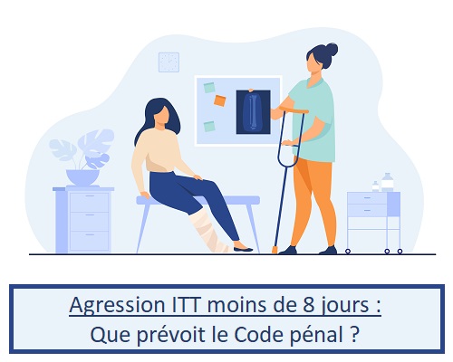 Agression ITT moins de 8 jours code pénal